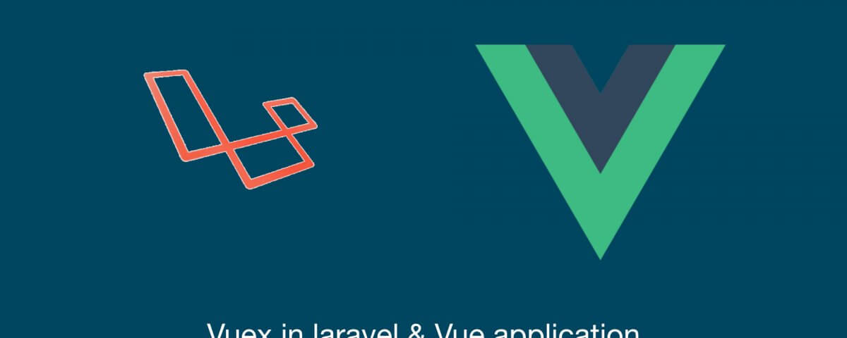 intergrating vuex in laravel and vue application